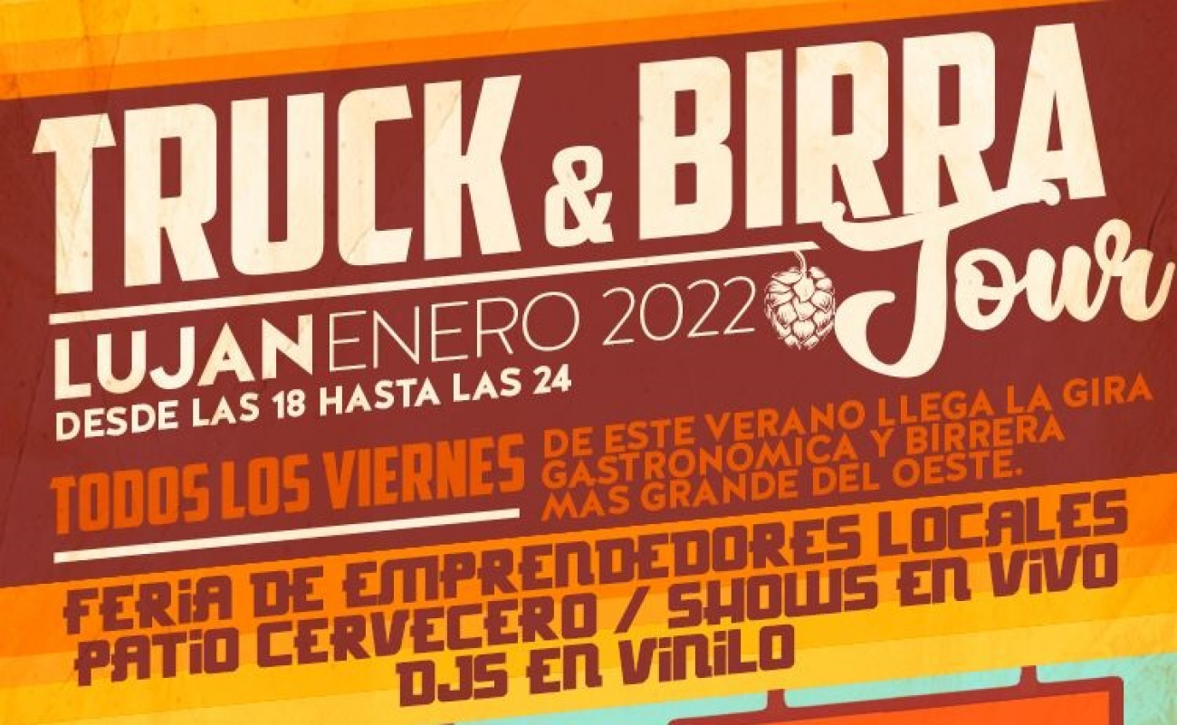 Llega Truck &amp; Birra Tour a Luján