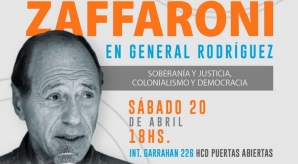 RÁUL ZAFFARONI SE PRESENTA EN GENERAL RODRIGUEZ