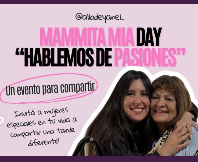 Mercedes: Evento «MAMMITA MIA DAY» reúne a mujeres inspiradoras, este viernes