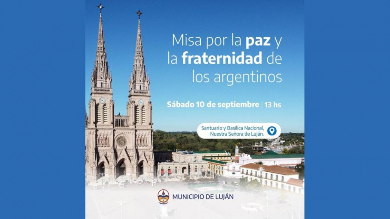 Este sábado se realiza la "Misa por la Paz" en la Basílica