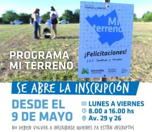 El 9 de mayo se abre nueva inscripción para «Mi Terreno»